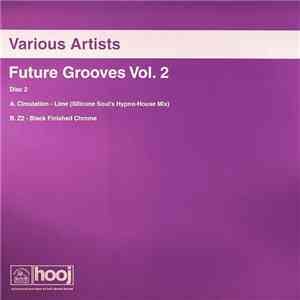 Various - Future Grooves Vol. 2 (Disc Two) download flac