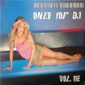 Various - Only For DJ Vol. One download flac