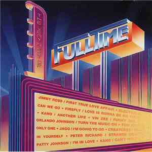 Various - The Very Best Of "Full Time" Volume I download flac