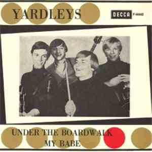 Yardleys  - Under The Boardwalk / My Babe download flac