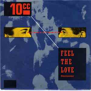 10cc - Feel The Love (Oomachasaooma) download flac