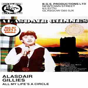 Alasdair Gillies - All My Life's A Circle download flac