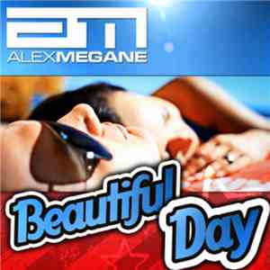 Alex Megane - Beautiful Day download flac