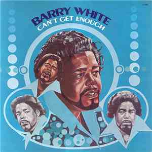 Barry White - Can't Get Enough download flac
