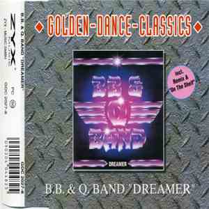 B.B. & Q. Band - Dreamer download flac