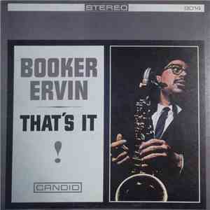 Booker Ervin - That's It! download flac