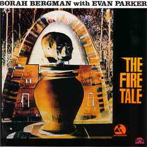 Borah Bergman With Evan Parker - The Fire Tale download flac