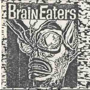 Brain Eaters - No Room In Hell download flac