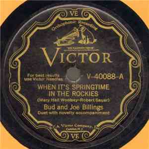 Bud And Joe Billings - When It's Springtime In The Rockies / Sleepy Rio Grande download flac
