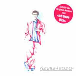 Clowns & Helden - Clowns & Helden download flac