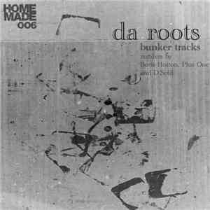 Da Roots - Bunker download flac
