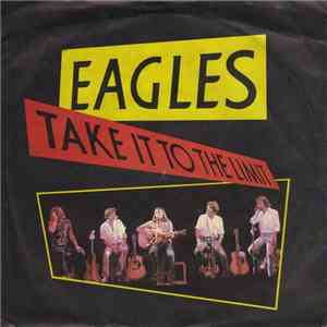 Eagles - Take It To The Limit download flac