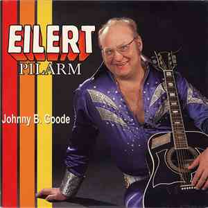 Eilert Pilarm - Johnny B. Goode download flac