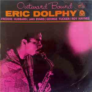 Eric Dolphy Quintet - Outward Bound FLAC album