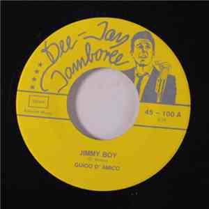 Guido D'Amico - Jimmy Boy / I'm In Love With You download flac
