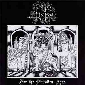 Hades Archer - For The Diabolical Ages download flac