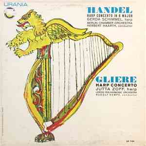 Handel / Gerda Schimmel, Berlin Chamber Orchestra, Herbert Haarth ■ Gliere / Jutta Zoff, Liepzig Philharmonic Orchestra, Rudolf Kempe - Harp Concerto In B Flat Major ■ Harp Concerto In E Flat Major download flac