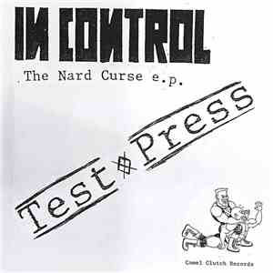 In Control - The Nard Curse E.P. download flac