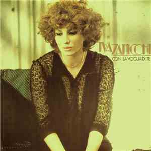 Iva Zanicchi - Con La Voglia Di Te FLAC album
