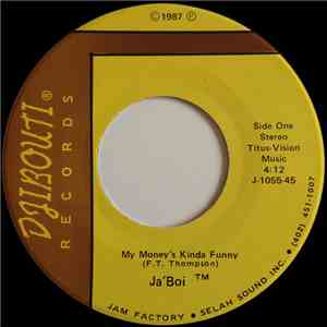 Ja'Boi - My Money's Kinda Funny / Gypsie Girl FLAC album