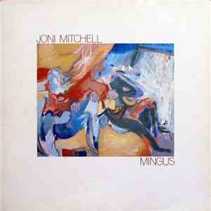 Joni Mitchell - Mingus download flac