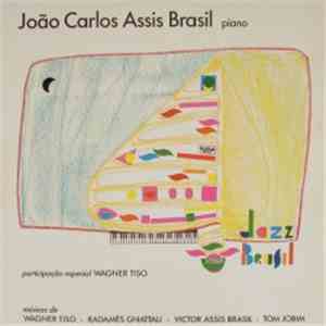 João Carlos Assis Brasil ,Participação Especial Wagner Tiso - Jazz Brasil download flac