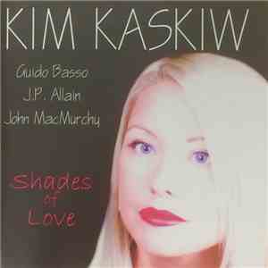 Kim Kaskiw, Guido Basso, J.P. Allain, John MacMurchy - Shades Of Love download flac