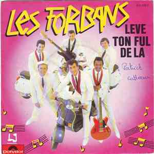 Les Forbans - Leve Ton Ful De La download flac