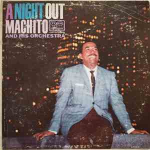 Machito And His Orchestra - A Night Out download flac
