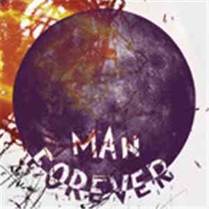 Man Forever - Man Forever download flac