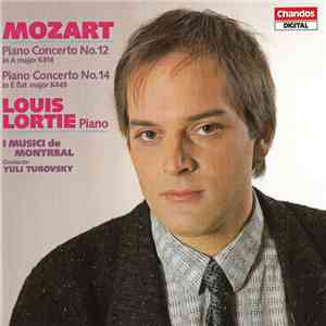 Mozart, Louis Lortie, I Musici De Montréal, Yuli Turovsky - Piano Concerto No. 12 In A Major K414 / Piano Concerto No. 14 In E Flat Major K449 download flac