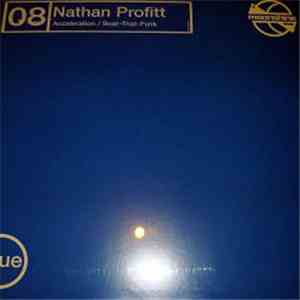 Nathan Profitt - Acceleration / Beat-That-Funk download flac