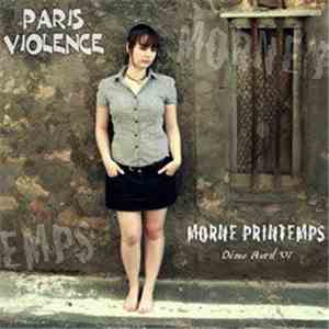 Paris Violence - Morne Printemps (Demo Avril '07) download flac
