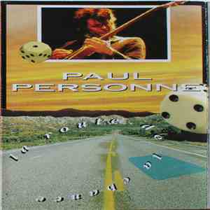 Paul Personne - La Route De La Chance download flac