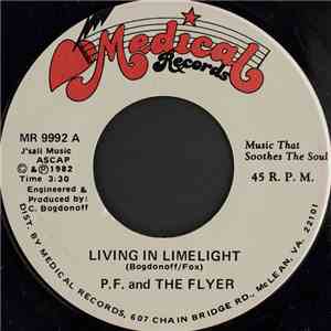 P.F. And The Flyer - Living In Limelight download flac
