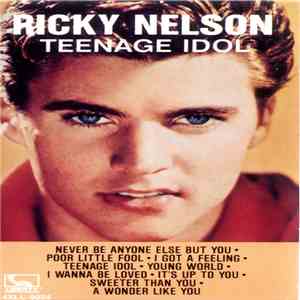 Ricky Nelson  - Teenage Idol download flac