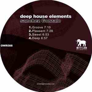 Sanchez Gonzalo - Deep House Elements download flac