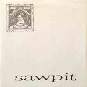 Sawpit - Sawpit download flac