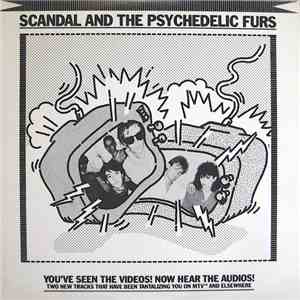 Scandal / The Psychedelic Furs - Love's Got A Line On You / Run And Run download flac