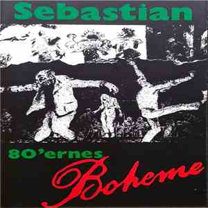 Sebastian  - 80'ernes Boheme download flac