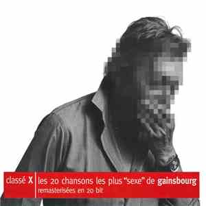 Serge Gainsbourg - Classé X download flac