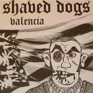 Shaved Dogs - Valencia download flac