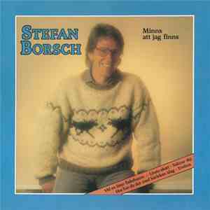 Stefan Borsch - Minns Att Jag Finns download flac