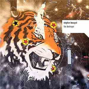 Stephen Beaupré - Foe Destroyer download flac