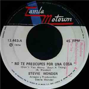 Stevie Wonder - No Te Preocupes Por Una Cosa download flac