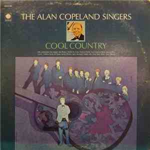 The Alan Copeland Singers - Cool Country download flac
