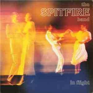 The Spitfire Band - In Flight download flac