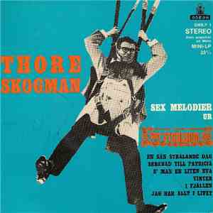 Thore Skogman - Sex Melodier Ur Sol-Och-Melodi-Komedin En Strålande Dag download flac