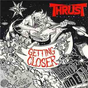 Thrust  - Getting Closer download flac