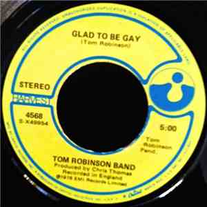 Tom Robinson Band - Glad To Be Gay / Right On Sister download flac